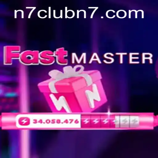 Unveiling FastMaster in the World of N7club