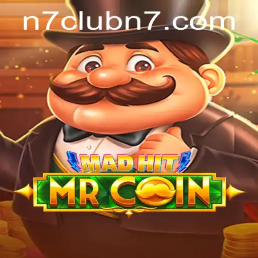 MadHitMrCoin: A Thrilling New Gaming Experience with N7club
