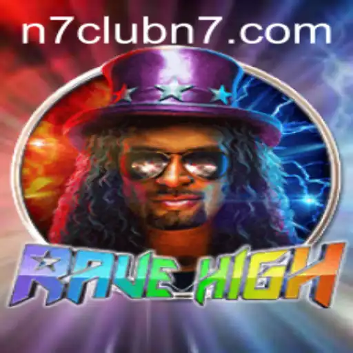 RaveHigh: A Thrilling Journey Through the Pulsating World of N7club