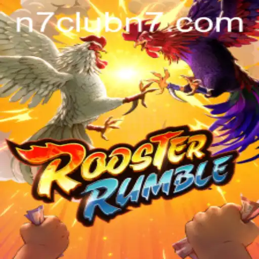RoosterRumble: An Exciting Entry in the N7club Gaming Universe